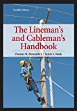 Lineman's and Cableman's Handbook 12th Edition (Lineman's & Cableman's Handbook)