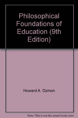Philosophical Foundations of Education (9th Edition)