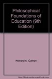 Philosophical Foundations of Education (9th Edition)