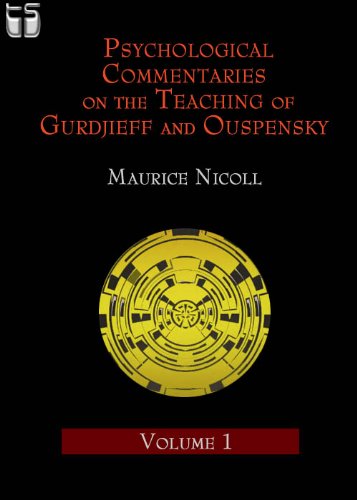 Psychological Commentaries on the Teaching of Gurdjieff and Ouspensky 1