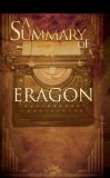 A Summary of Eragon (The Inheritance Cycle) by Christopher Paolini