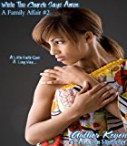 While The Church Says Amen (A Family Affair Book 2)