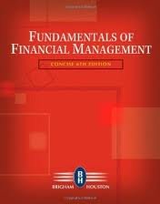 Fundamentals of Financial Management, Concise Edition (with Thomson ONE - Business School Edition) 6th (sixth) edition