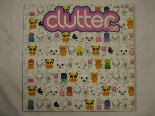Clutter #6 2006 Asian Invasion Pt. II From Uranus