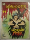 Maggots #1 Nov. 1991 Madraven Morrow Big Greasy Scary Go Round Horror You Today