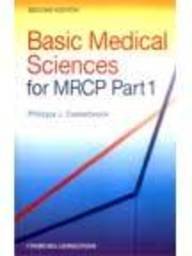 Basic Medical Sciences For Mrcp, Part-1 (Ie)