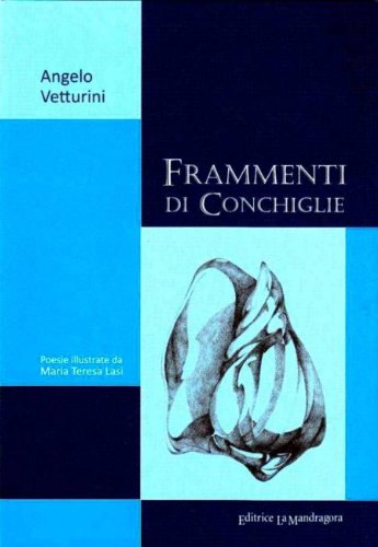 FRAMMENTI DI CONCHIGLIE (Italian Edition)