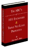 The ABC's of 1031 Exchanges and Triple Net Lease Properties