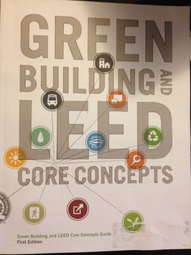 Green Building and LEED Core Concepts