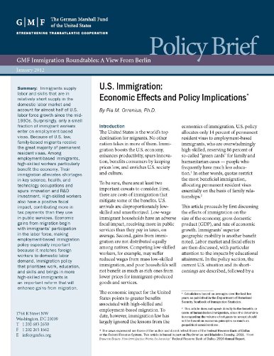 U.S. Immigration: Economic Effects and Policy Implications