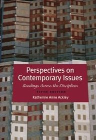 Perspectives on Contemporary Issues: Reading Across The Disciplines
