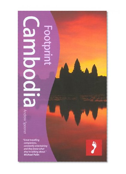 Cambodia, 5th: Tread Your Own Path (Footprint - Travel Guides)