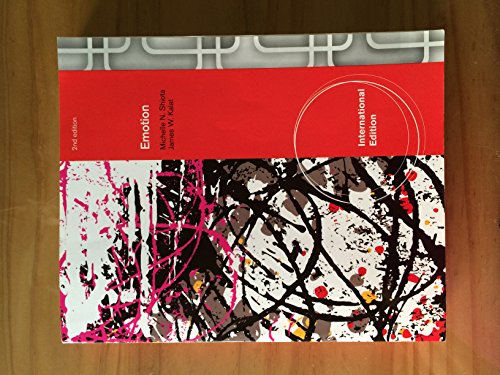 Emotion, 2nd Edition by Michelle N. Shiota and James W. Kalat (International Ed)
