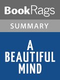 A Beautiful Mind by Sylvia Nasar l Summary & Study Guide
