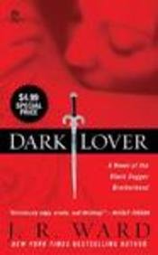Dark Lover (Black Dagger Brotherhood #1)