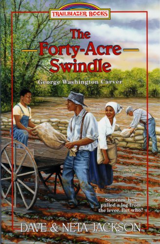Book Cover The Forty-Acre Swindle (Trailblazer Books Book 31)