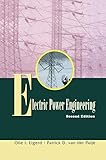 Electric Power Engineering - Second Edition