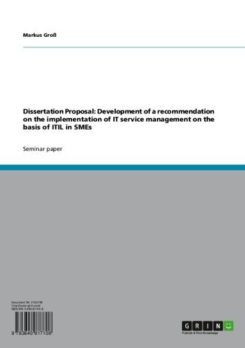 Dissertation Proposal: Development of a recommendation on the implementation of IT service management on the basis of ITIL in SMEs