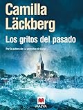 Los gritos del pasado (Los crÃ­menes de FjÃ¤llbacka) (Spanish Edition)