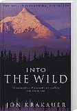 into the wild a masterpiece of dramatic storytelling