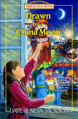 Book Cover Drawn by a China Moon (Trailblazer Books Book 34)