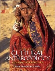 Cultural Anthropology: A Global Perspective (8th Edition)