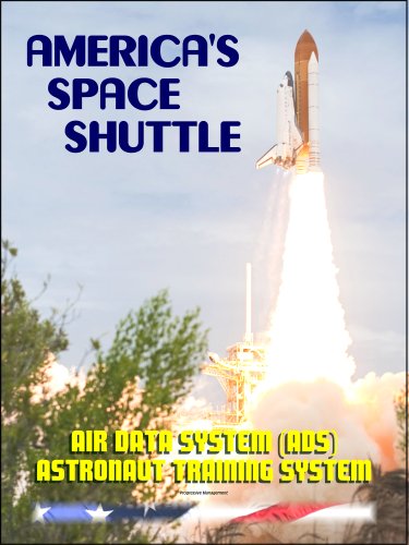 America's Space Shuttle: Air Data System NASA Astronaut Training Manual (ADS 2102)