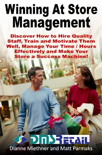 Winning at Store Management