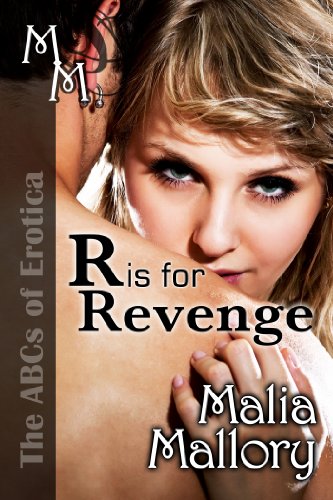 The ABCs of Erotica - R is for Revenge: (Rubenesque BBW Erotic Short Story #1)