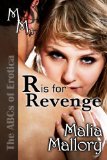 The ABCs of Erotica - R is for Revenge: (Rubenesque BBW Erotic Short Story #1)