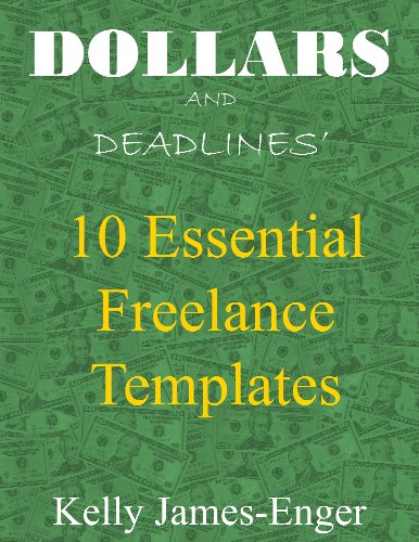 Dollars and Deadlines' 10 Essential Freelance Templates