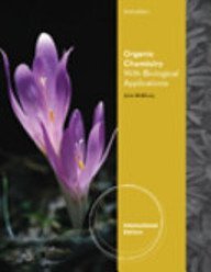 Organic Chemistry: With Biological Applications