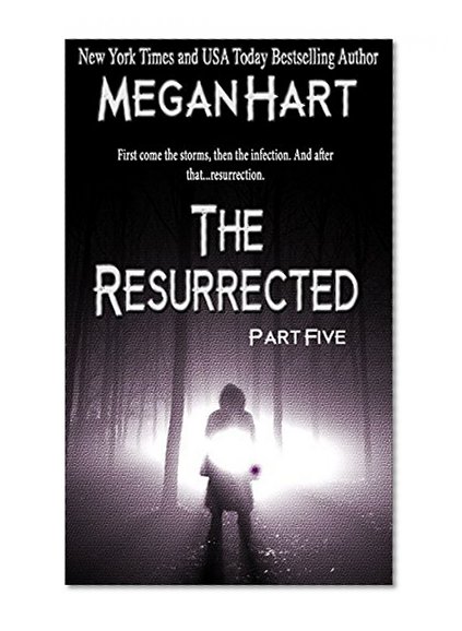 The Resurrected -- Part Five