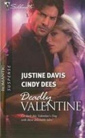 Deadly Valentine (Romantic Suspense #1645)