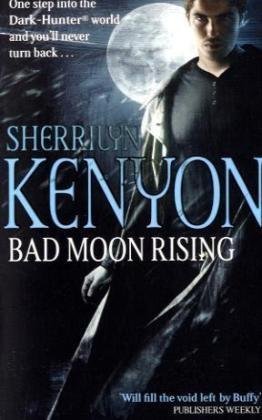 Bad Moon Rising (A Kark Hunter Novel)