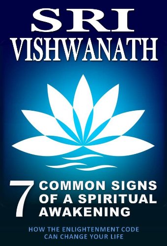 7 Common Signs Of A Spiritual Awakening : How the Enlightenment Code Can Change Your Life