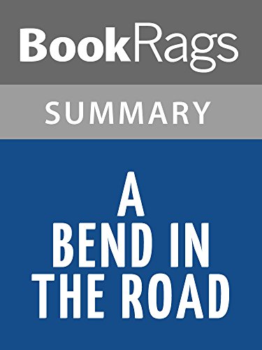A Bend in the Road by Nicholas Sparks l Summary & Study Guide