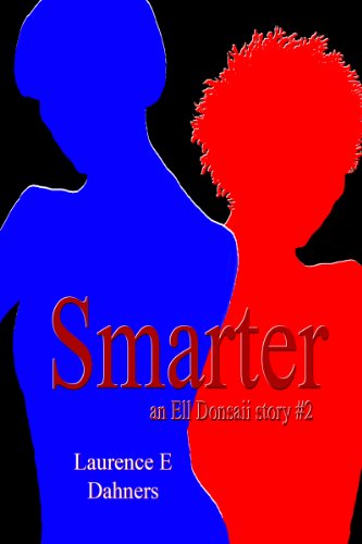 Smarter (an Ell Donsaii story #2)