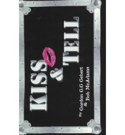 Kiss and Tell