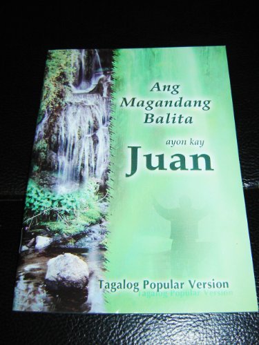 Gospel of John in Popular Tagalog Language / Ang Magandang Balita ayon kay Juan / Philippine RTPV 560P