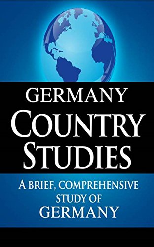 GERMANY Country Studies: A brief, comprehensive study of Germany