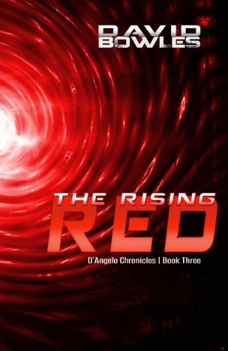 The Rising Red (D'Angelo Chronicles Book 3)
