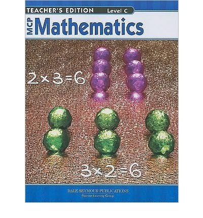 MCP MATHEMATICS LEVEL C TEACHER EDITION 2005C [Spiral-Bound]