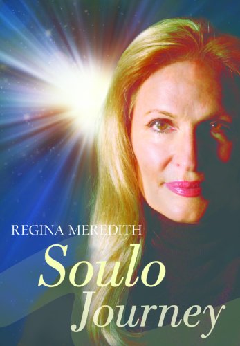 Soulo Journey: Life From the Soul's Perspective
