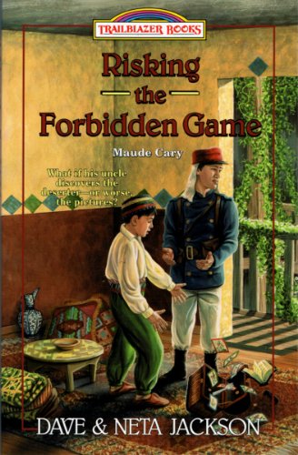 Book Cover Risking the Forbidden Game (Trailblazer Books)