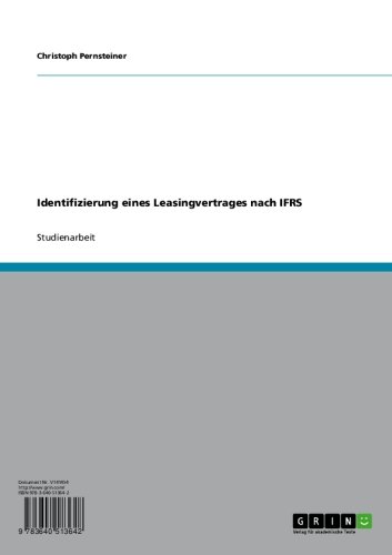 Identifizierung eines Leasingvertrages nach IFRS (German Edition)