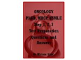 Oncology PLAB, MRCP and USMLE Step 1, 2 and 3 Test Preparation Questions and Answers