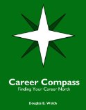 Career Compass: Finding Your Career North