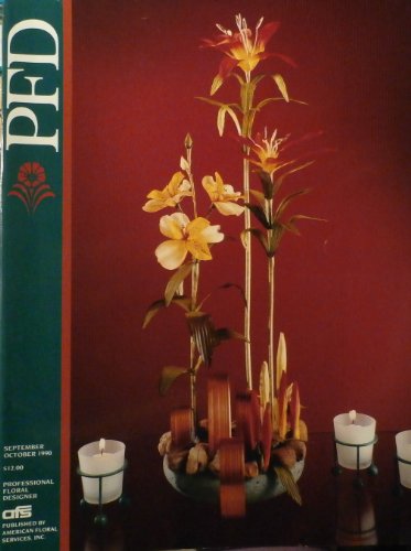 PFD Professional Floral Designer Sept.- Oct. 1990