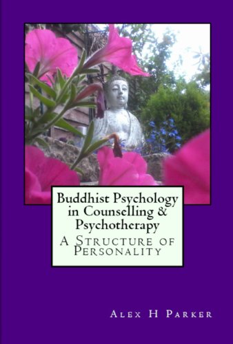 Buddhist Psychology in Counselling & Psychotherapy